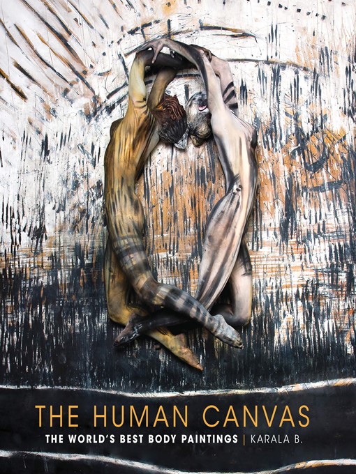 Title details for The Human Canvas by Karala Barendregt - Available